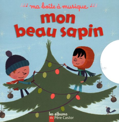 Mon beau sapin Mon beau sapin