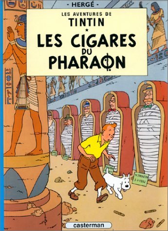 Les Aventures de Tintin, tome 03 : Les Cigares du pharaon Les Aventures de Tintin, tome 03 : Les Cigares du pharaon