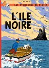 Les Aventures de Tintin, tome 06 : L'île noire Les Aventures de Tintin, tome 06 : L'île noire