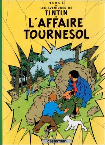 Les Aventures de Tintin, tome 17 : L'Affaire Tournesol Les Aventures de Tintin, tome 17 : L'Affaire Tournesol