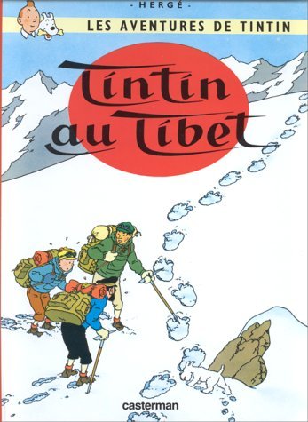 Les Aventures de Tintin, tome 19 : Tintin au Tibet Les Aventures de Tintin, tome 19 : Tintin au Tibet