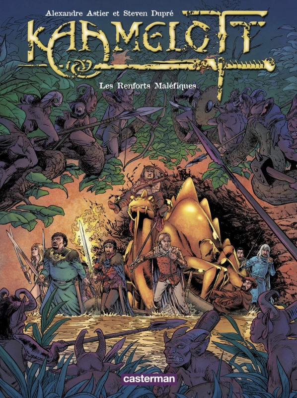 Kaamelott, Tome 9 : Les Renforts Maléfiques Kaamelott, Tome 9 : Les Renforts Maléfiques