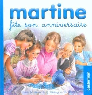 Martine fête son anniversaire Martine fête son anniversaire