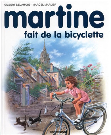Martine, numéro 21 : Martine fait de la bicyclette Martine, numéro 21 : Martine fait de la bicyclette