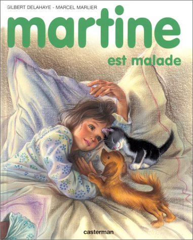 Martine est malade Martine est malade