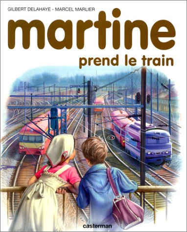 Martine, numéro 28 : Martine prend le train