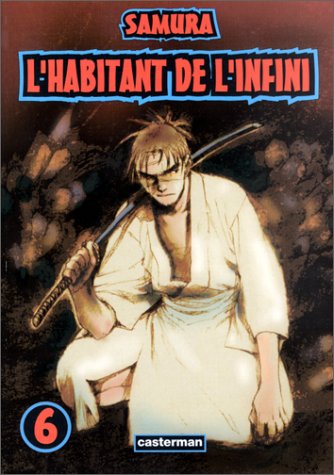 L'Habitant de l'infini, tome 6 L'Habitant de l'infini, tome 6