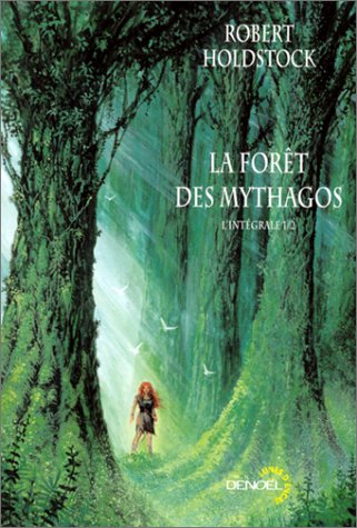 La Forêt des Mythagos, tome 1