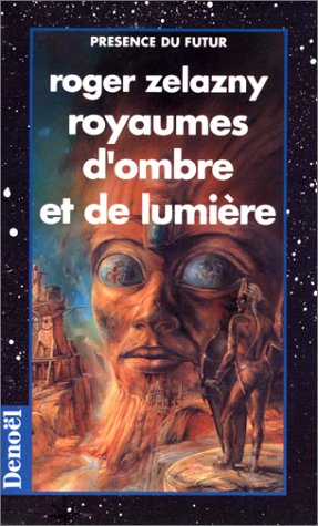 Royaumes d'ombre et de lumière Royaumes d'ombre et de lumière