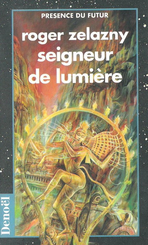 Seigneur de lumiere / roman Seigneur de lumiere / roman