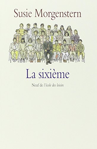 La Sixième La Sixième