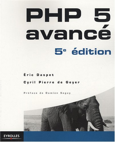 PHP 5 avancé PHP 5 avancé