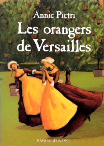 Les Orangers de Versailles Les Orangers de Versailles