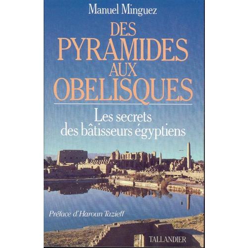 Des pyramides aux obélisques