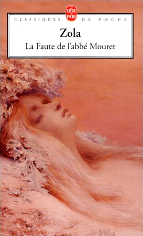 La Faute de l'abbé Mouret La Faute de l'abbé Mouret