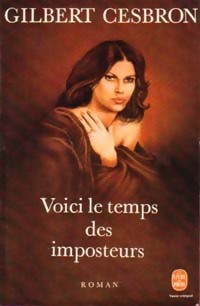 Cesbron - Voici le temps des imposteurs (Le Livre de poche)