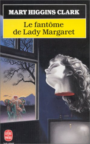 Le Fantôme de Lady Margaret Le Fantôme de Lady Margaret