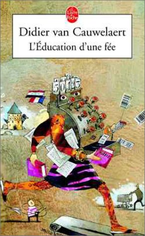L'Education d'une fée L'Education d'une fée