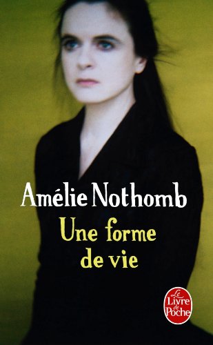 Une forme de vie Une forme de vie