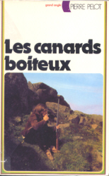 Les Canards boiteux (Grand angle) Les Canards boiteux (Grand angle)