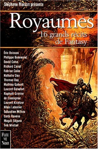 Royaume : seize grands récits de Fantasy