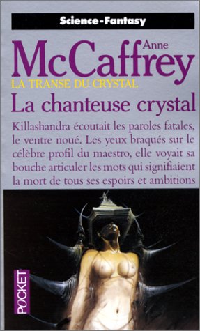 La transe du crystal, tome 1: La chanteuse crystal La transe du crystal, tome 1: La chanteuse crystal