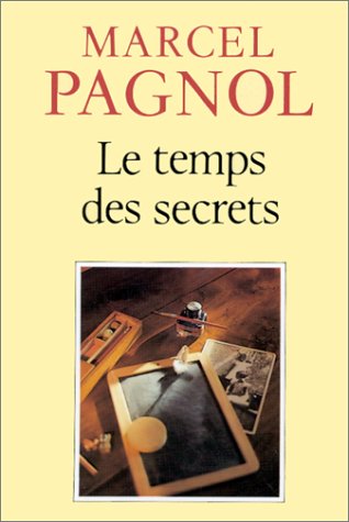 Le temps des secrets Le temps des secrets
