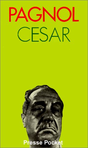 Pagnol - César Pagnol - César
