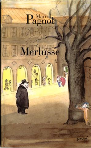 Pagnol - Merlusse Pagnol - Merlusse