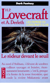 Le rôdeur devant le seuil Le rôdeur devant le seuil