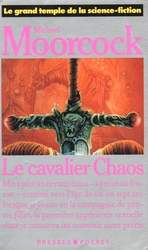Le cavalier chaos Le cavalier chaos