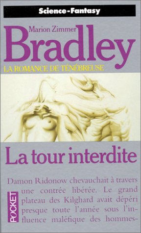 La romance de Ténébreuse : La tour interdite La romance de Ténébreuse : La tour interdite