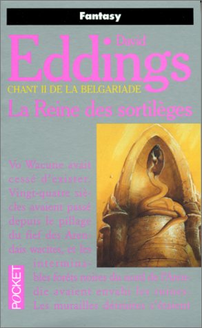 La Belgariade, tome 2 : La Reine des sortilèges