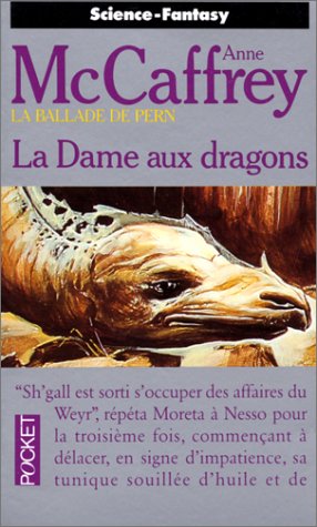 La Ballade de Pern, tome 07: La dame aux dragons