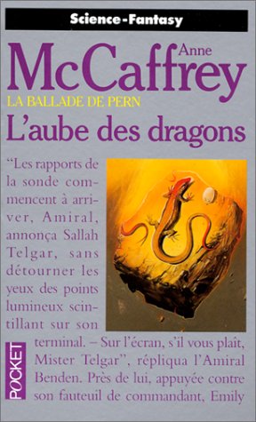La Ballade de Pern, tome 08: L'aube des dragons La Ballade de Pern, tome 08: L'aube des dragons