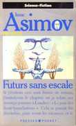 Asimov présente, tome 2: Futur sans escale 