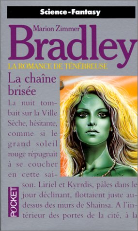 La romance de Ténébreuse : La chaîne brisée La romance de Ténébreuse : La chaîne brisée