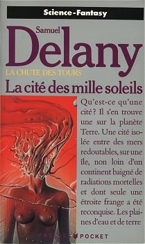 La Chute des Tours, tome 3: La cite des mille soleils La Chute des Tours, tome 3: La cite des mille soleils