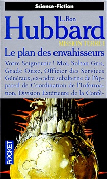 Mission terre Tome 1 :Le plan des envahisseurs