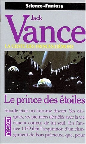 La Geste des Princes-démons, tome 1 : Le Prince des étoiles