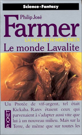 La saga des hommes dieux Tome 5 : Le Monde Lavalite La saga des hommes dieux Tome 5 : Le Monde Lavalite