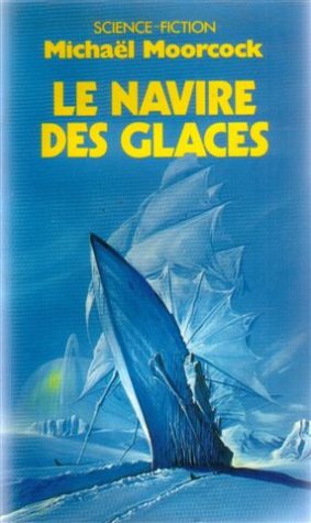 Le Navire des glaces Le Navire des glaces