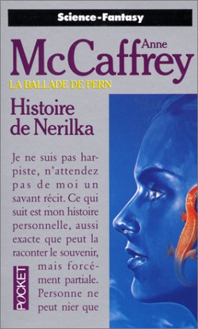 La Ballade de Pern, tome 09: Histoire de Nerilka