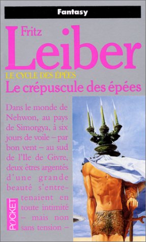 Le cycle des épées Tome 7 : Le crépuscule des épées