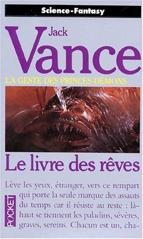 La Geste des Princes-démons, tome 5 : Le Livre des rêves La Geste des Princes-démons, tome 5 : Le Livre des rêves