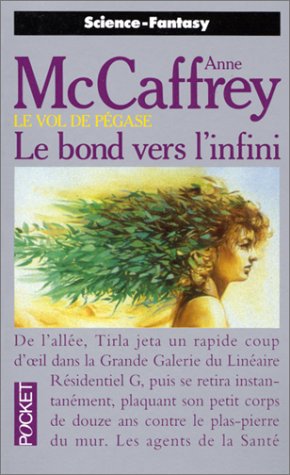 Le vol de Pégase. 2, Le bond vers l'infini Le vol de Pégase. 2, Le bond vers l'infini