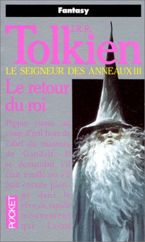 Le Seigneur des anneaux, tome 3 : le retour du roi