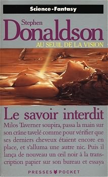 Le cycle des Seuils, tome 2: le savoir interdit Le cycle des Seuils, tome 2: le savoir interdit