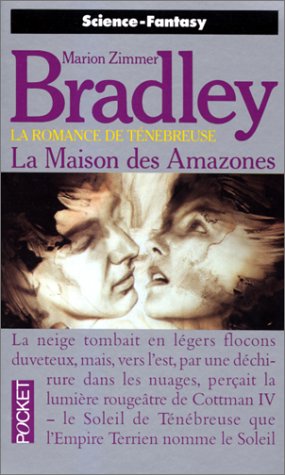 La romance de Ténébreuse : La maison des Amazones