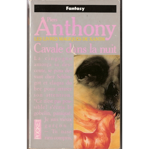 Les livres magiques de Xanth Tome 6 : cavale dans la nuit Les livres magiques de Xanth Tome 6 : cavale dans la nuit